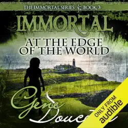 immortal at the edge of the world: the immortal series, book 3 (unabridged) audiobook cover image