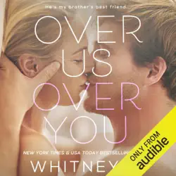 over us, over you (unabridged) audiobook cover image