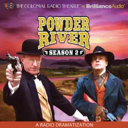 powder river: season two: a radio dramatization audiobook cover image
