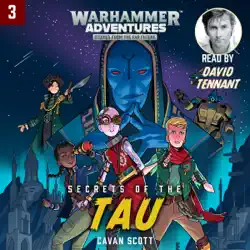 warhammer adventures: secrets of the tau: warped galaxies, book 3 (unabridged) audiobook cover image