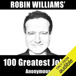 robin williams' 100 greatest jokes (unabridged) audiobook cover image