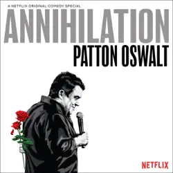 patton oswalt: annihiliation (original recording) audiobook cover image