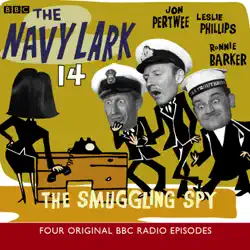 the navy lark, 14 the smuggling spy audiobook cover image