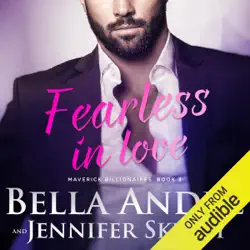 fearless in love: the maverick billionaires, book 3 (unabridged) audiobook cover image