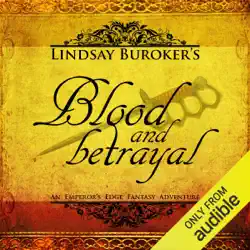blood and betrayal: the emperor's edge, book 5 (unabridged) audiobook cover image