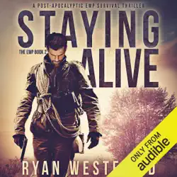 staying alive: a post-apocalyptic emp survival thriller (the emp) (unabridged) audiobook cover image