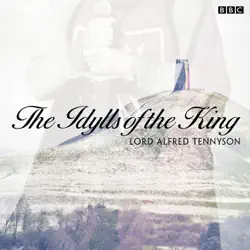 the idylls of the king audiobook cover image