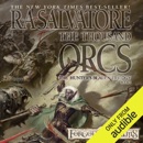 The Thousand Orcs: Legend of Drizzt: Hunter's Blade Trilogy, Book 1 (Unabridged) MP3 Audiobook