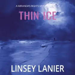 thin ice: a miranda's rights mystery, book 5 (unabridged) audiobook cover image
