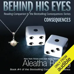 behind his eyes - consequences: consequences, book 1.5 (unabridged) audiobook cover image