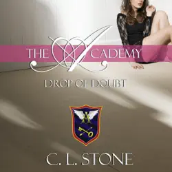 drop of doubt: the academy: the ghost bird, book 5 (unabridged) audiobook cover image