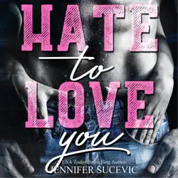 hate to love you audiobook cover image
