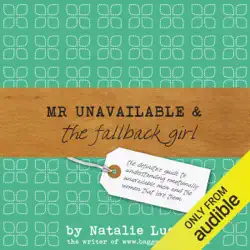 mr unavailable and the fallback girl (unabridged) imagen de portada de audiolibro