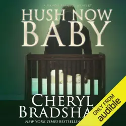 hush now baby: sloane monroe, book 6 (unabridged) audiobook cover image