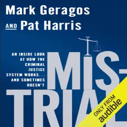 mistrial: an inside look at how the criminal justice system works...and sometimes doesn't (unabridged) audiobook cover image