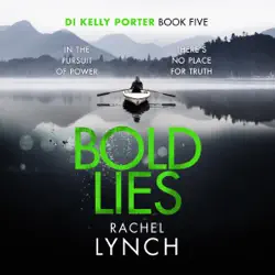 bold lies: di kelly porter, book five (unabridged) audiobook cover image