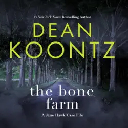 the bone farm: a jane hawk case file (unabridged) audiobook cover image