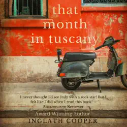 that month in tuscany (unabridged) audiobook cover image