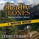 Deadly Bones: Mapleton Mystery, Book 2 (Unabridged) MP3 Audiobook