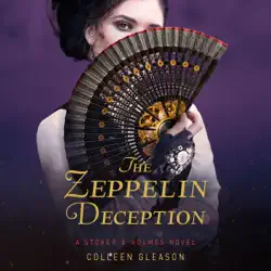the zeppelin deception: a stoker & holmes book audiobook cover image
