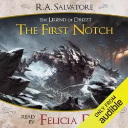 the first notch: a tale from the legend of drizzt (unabridged) audiobook cover image