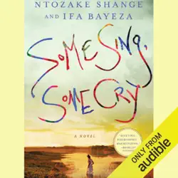 some sing, some cry (unabridged) audiobook cover image