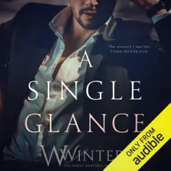 a single glance: irresistible attraction, book 1 (unabridged) audiobook cover image