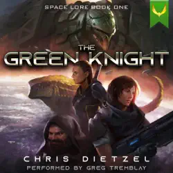 the green knight: space lore i (unabridged) audiobook cover image