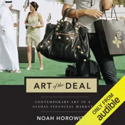 the art of the deal: contemporary art in a global financial market (unabridged) audiobook cover image