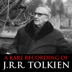 a rare recording of j.r.r. tolkien audiobook cover image