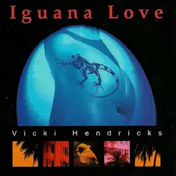 iguana love (unabridged) audiobook cover image