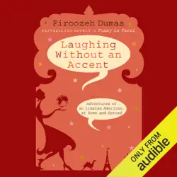 laughing without an accent: adventures of an iranian american, at home and abroad (unabridged) audiobook cover image