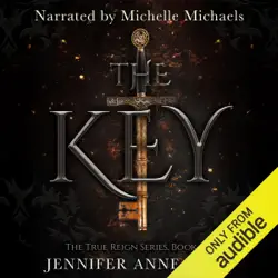 the key (the true reign series) (unabridged) audiobook cover image