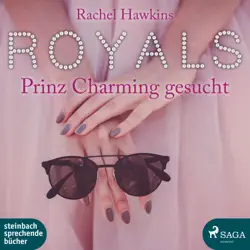 royals - prinz charming gesucht (ungekürzt) audiobook cover image