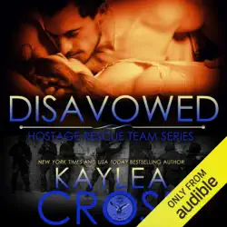 disavowed: hostage rescue team series (unabridged) audiobook cover image