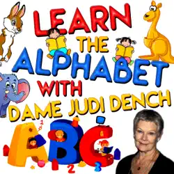 learn the alphabet with dame judi dench audiobook cover image