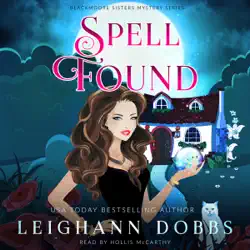 spell found: blackmoore sisters cozy mysteries book 7 audiobook cover image