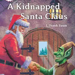 a kidnapped santa claus audiobook cover image