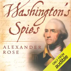 washington's spies: the story of america's first spy ring (unabridged) audiobook cover image