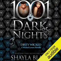 dirty wicked: a wicked lovers novella - 1001 dark nights (unabridged) audiobook cover image