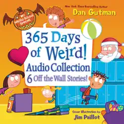 my weird school special: 365 days of weird! audio collection audiobook cover image