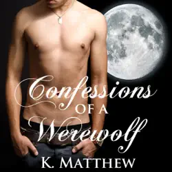 confessions of a werewolf: bbw paranormal erotic romance, werewolves & curves (unabridged) audiobook cover image