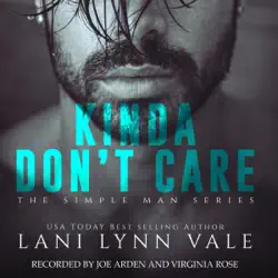 kinda don't care: the simple man series, book 1 (unabridged) audiobook cover image