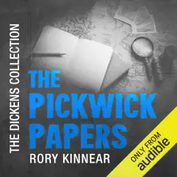 the pickwick papers: the audible dickens collection (unabridged) audiobook cover image