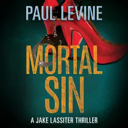 mortal sin: jake lassiter legal thrillers, book 4 (unabridged) audiobook cover image