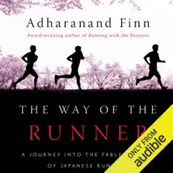 the way of the runner: a journey into the fabled world of japanese running (unabridged) audiobook cover image
