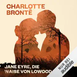 jane eyre, die waise von lowood audiobook cover image