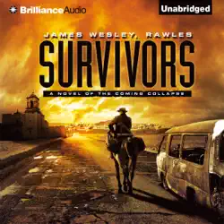 survivors: a novel of the coming collapse: a novel of the coming collapse (coming collapse, book 2) (unabridged) audiobook cover image