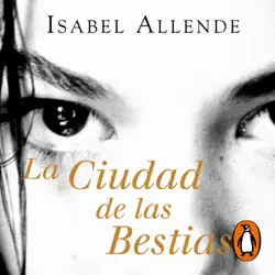 la ciudad de las bestias (memorias del Águila y del jaguar 1) audiobook cover image