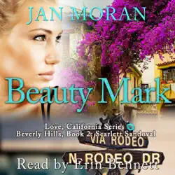 beauty mark: a love, california series novel, book 2 audiobook cover image